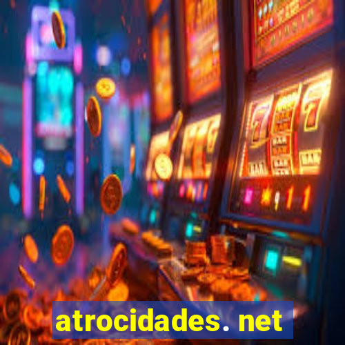 atrocidades. net